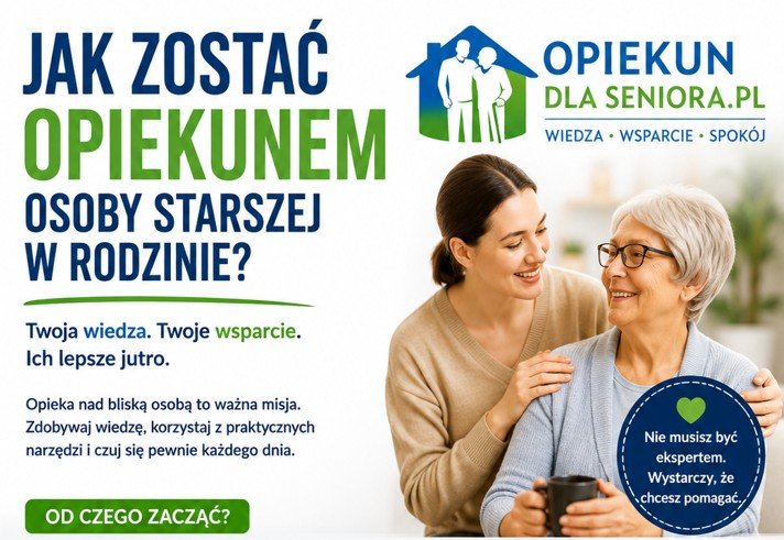 jak zostać opiekunem osoby starszej w rodzinie